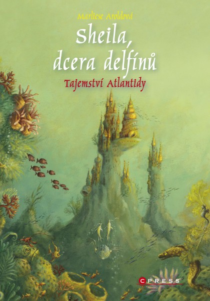 Sheila, dcera delfínů: Tajemství Atlantidy Sheila, dcera delfínů: Tajemství Atlantidy