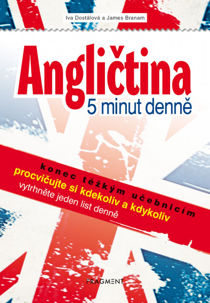 Angličtina 5 minut denně Angličtina 5 minut denně