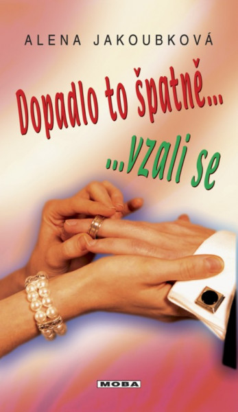 Dopadlo to špatně... vzali se