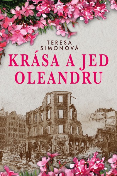 Krása a jed oleandru Krása a jed oleandru