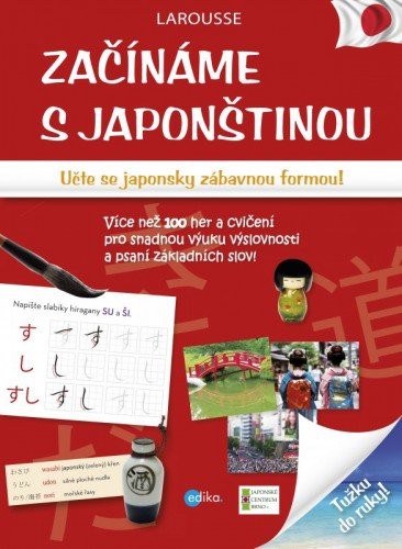Začínáme s japonštinou Začínáme s japonštinou