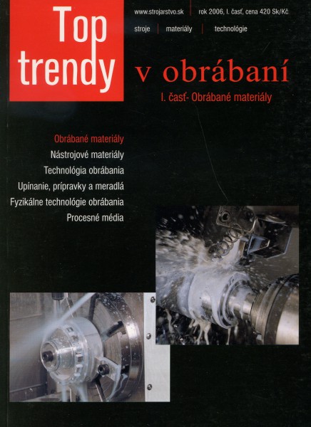 Top trendy v obrábaní I. časť - obrábané materiály