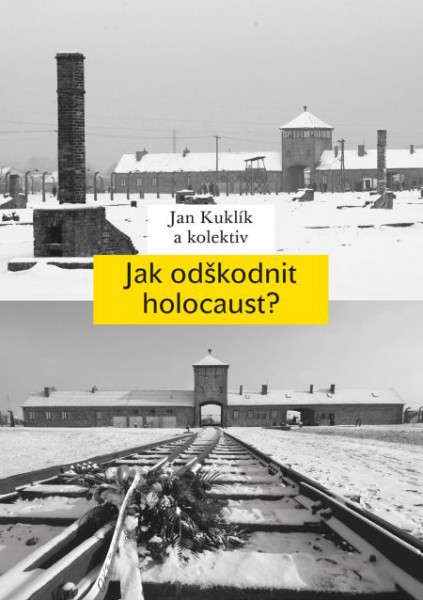 Jak odškodnit holocaust? Jak odškodnit holocaust?