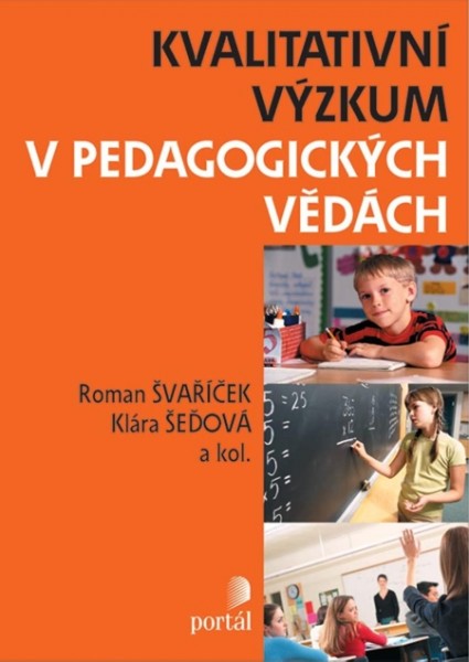 Kvalitativní výzkum v pedagogických vědách