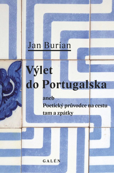 Výlet do Portugalska Výlet do Portugalska