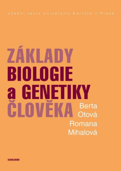 Základy biologie a genetiky člověka