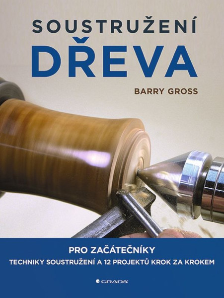 Soustružení dřeva Soustružení dřeva