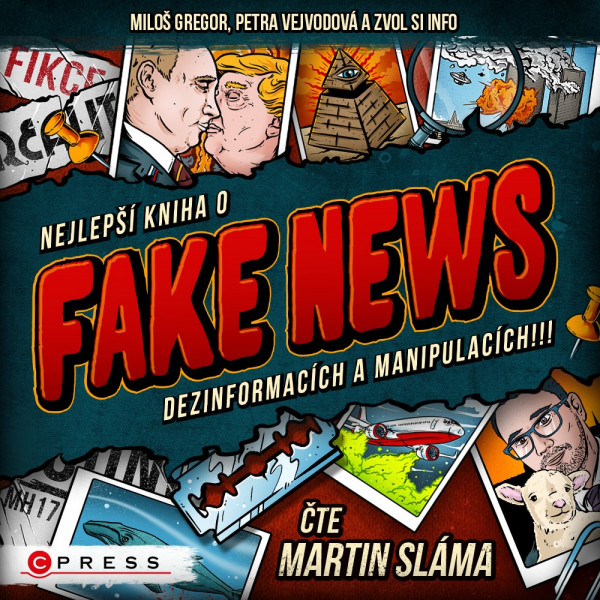 Nejlepší kniha o fake news!!! (audiokniha) Nejlepší kniha o fake news!!! (audiokniha)