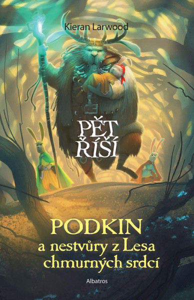 Podkin a nestvůry z Lesa chmurných srdcí Podkin a nestvůry z Lesa chmurných srdcí