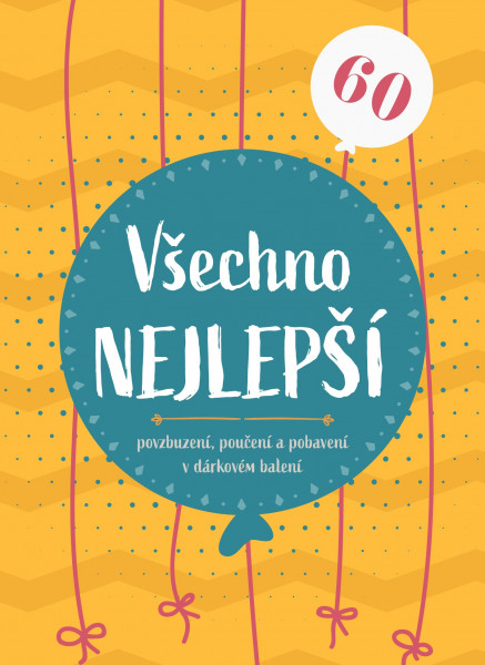 Všechno nejlepší 60 Všechno nejlepší 60