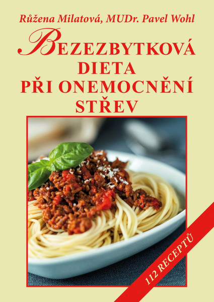 Bezezbytková dieta při onemocnění střev Bezezbytková dieta při onemocnění střev