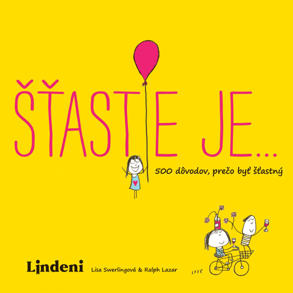 Šťastie je… Šťastie je…