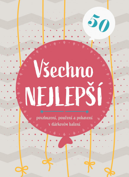 Všechno nejlepší 50 Všechno nejlepší 50