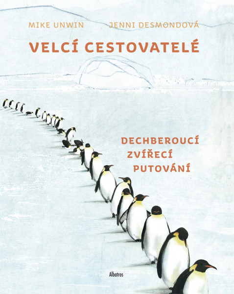 Velcí cestovatelé Velcí cestovatelé
