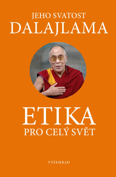 Etika pro dnešní svět Etika pro dnešní svět