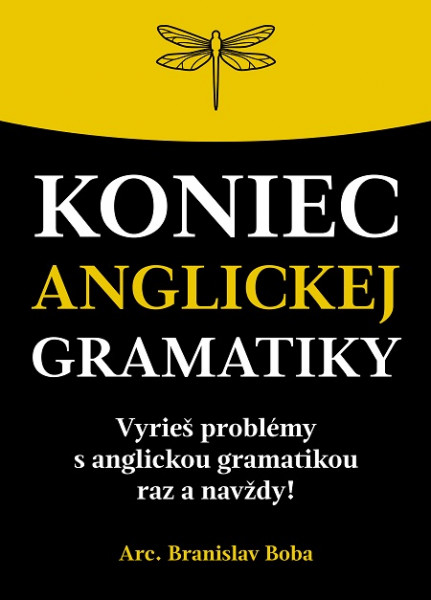 Koniec anglickej gramatiky Koniec anglickej gramatiky