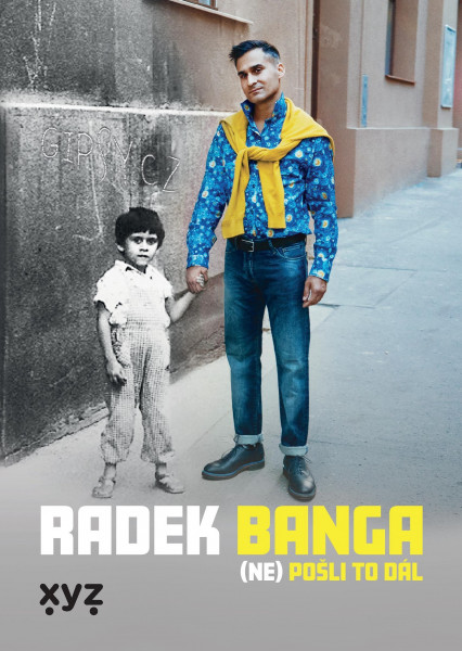 Radek Banga: (Ne)pošli to dál Radek Banga: (Ne)pošli to dál