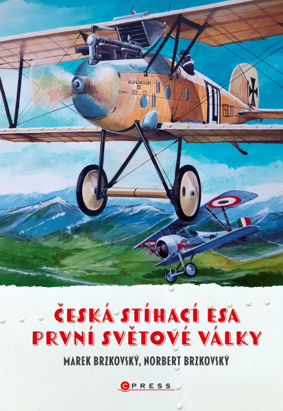 Česká stíhací esa první světové války Česká stíhací esa první světové války