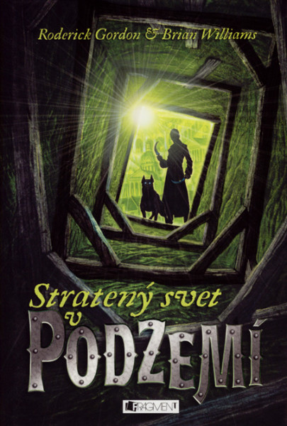 Podzemie – Stratený svet v Podzemí