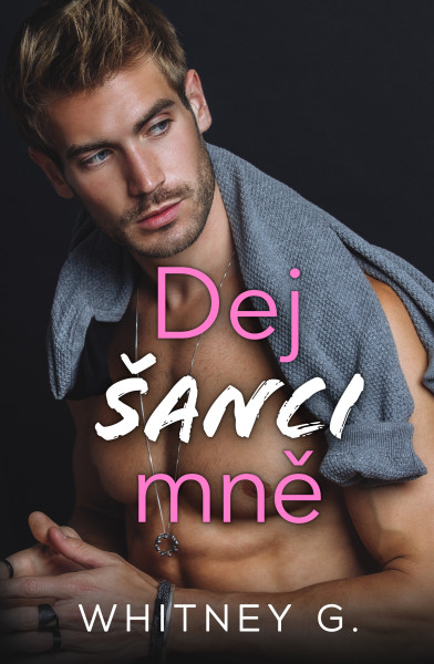 Dej šanci mně Dej šanci mně