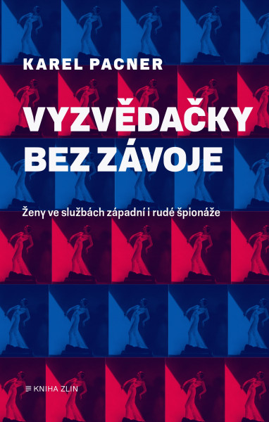 Vyzvědačky bez závoje Vyzvědačky bez závoje