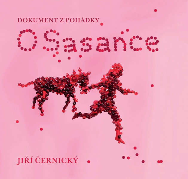 O Sasance - Dokument z pohádky