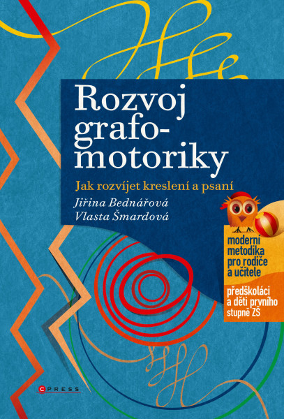 Rozvoj grafomotoriky Rozvoj grafomotoriky