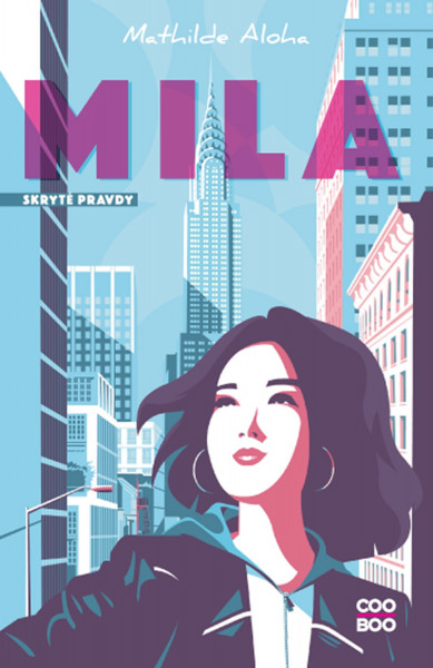 Mila: Skryté pravdy Mila: Skryté pravdy