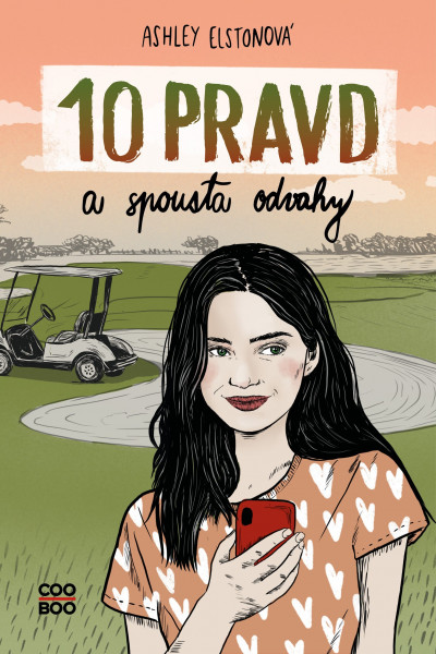 10 pravd a spousta odvahy 10 pravd a spousta odvahy