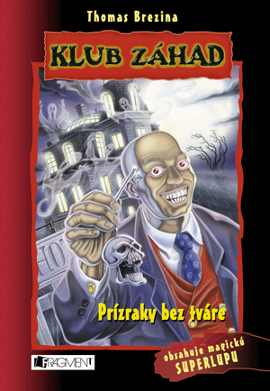 Klub záhad – Prízraky bez tváre Klub záhad – Prízraky bez tváre