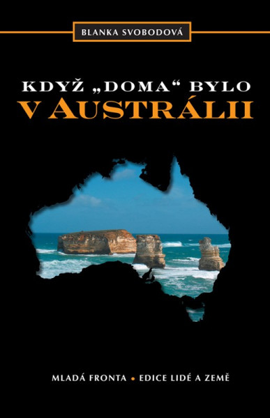 Když doma bylo v Austrálii