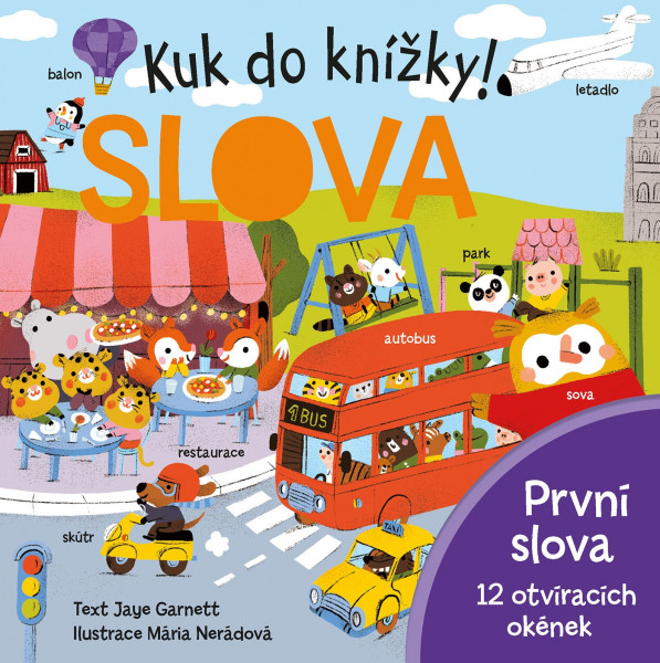 Kuk do knížky! SLOVA Kuk do knížky! SLOVA