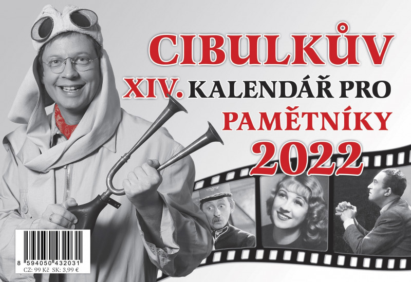Cibulkův kalendář pro pamětníky 2022 Cibulkův kalendář pro pamětníky 2022