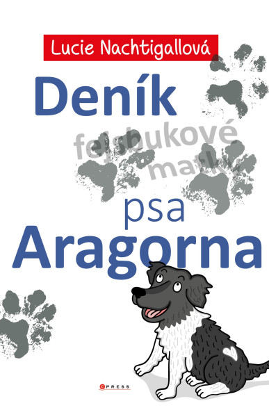 Deník psa Aragorna Deník psa Aragorna