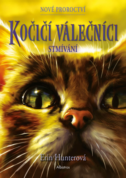 Kočičí válečníci: Nové proroctví (5) - Stmívání Kočičí válečníci: Nové proroctví (5) - Stmívání