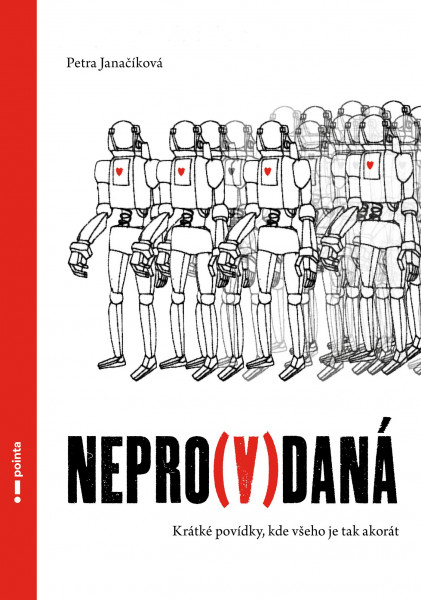 Nepro(v)daná Nepro(v)daná