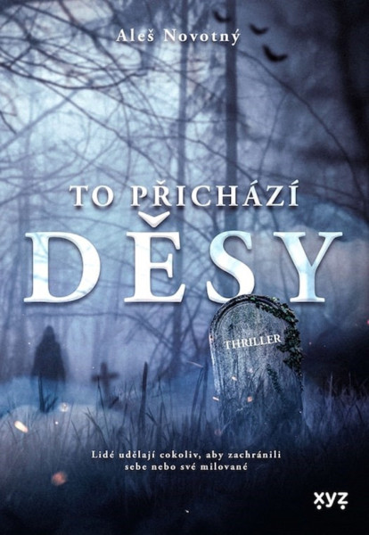 To přichází děsy To přichází děsy