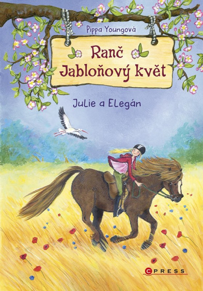 Ranč Jabloňový květ: Julie a Elegán Ranč Jabloňový květ: Julie a Elegán