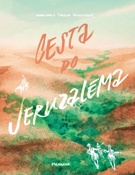 Cesta do Jeruzaléma Cesta do Jeruzaléma