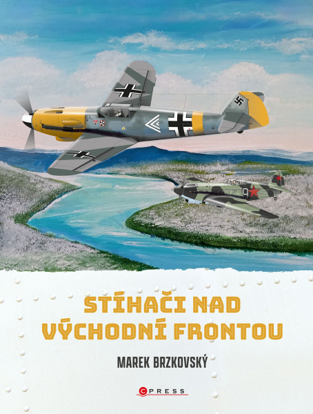 Stíhači nad východní frontou Stíhači nad východní frontou