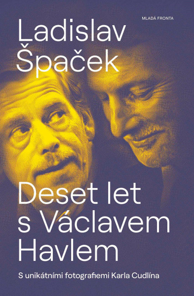 Deset let s Václavem Havlem Deset let s Václavem Havlem
