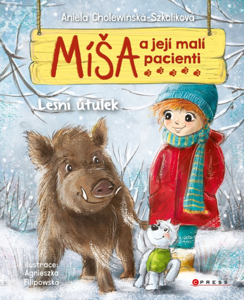 Míša a její malí pacienti: Lesní útulek Míša a její malí pacienti: Lesní útulek