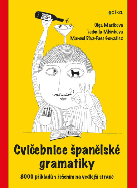 Cvičebnice španělské gramatiky Cvičebnice španělské gramatiky