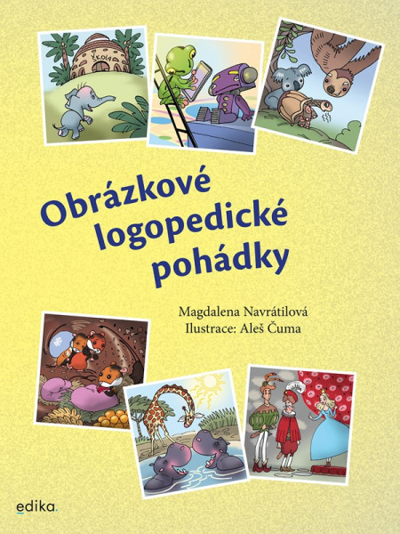 Obrázkové logopedické pohádky Obrázkové logopedické pohádky