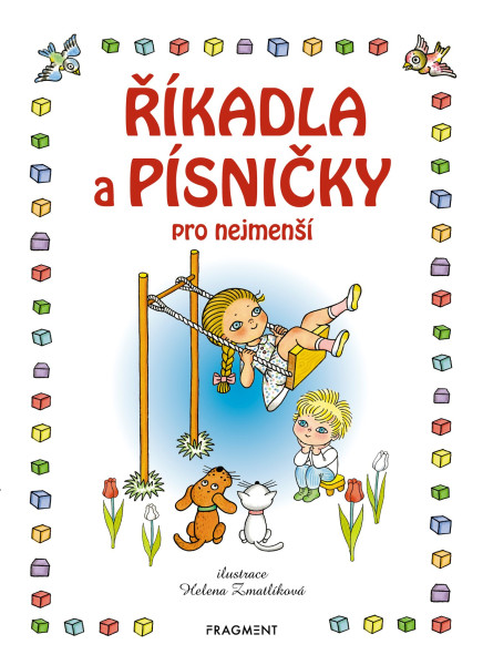 Říkadla a písničky pro nejmenší Říkadla a písničky pro nejmenší