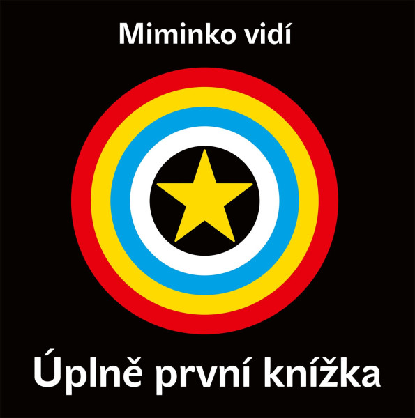 Miminko vidí - Úplně první knížka Miminko vidí - Úplně první knížka