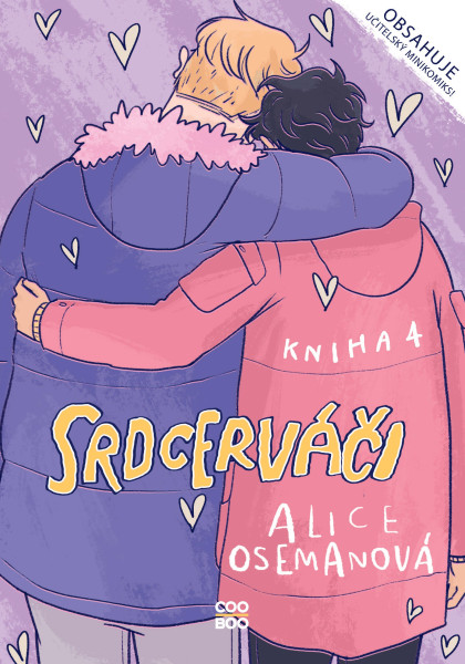 Srdcerváči 4 Srdcerváči 4