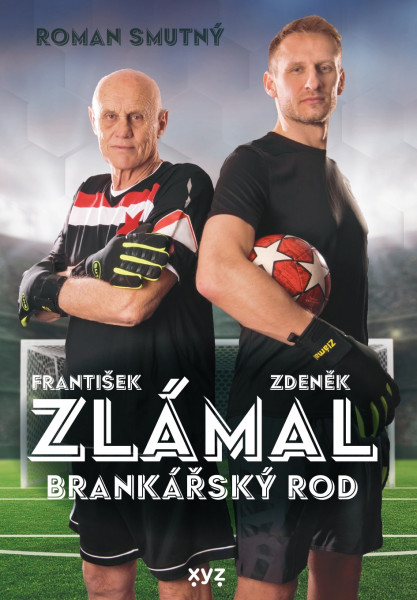 Zlámal: brankářský rod Zlámal: brankářský rod