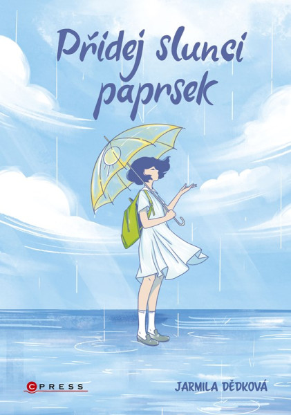 Přidej slunci paprsek Přidej slunci paprsek