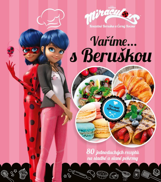 Kouzelná Beruška a Černý Kocour - Vaříme s Beruškou Kouzelná Beruška a Černý Kocour - Vaříme s Beruškou